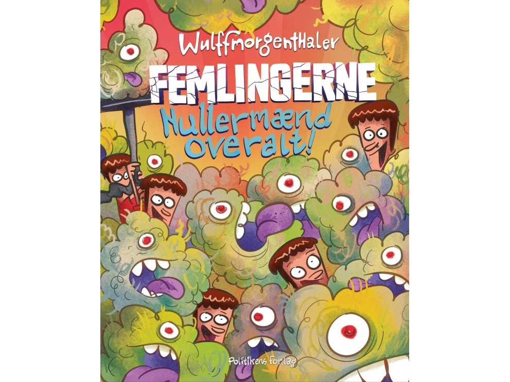 Femlingerne - Nullermænd Overalt! | Anders Morgenthalermikael Wulff