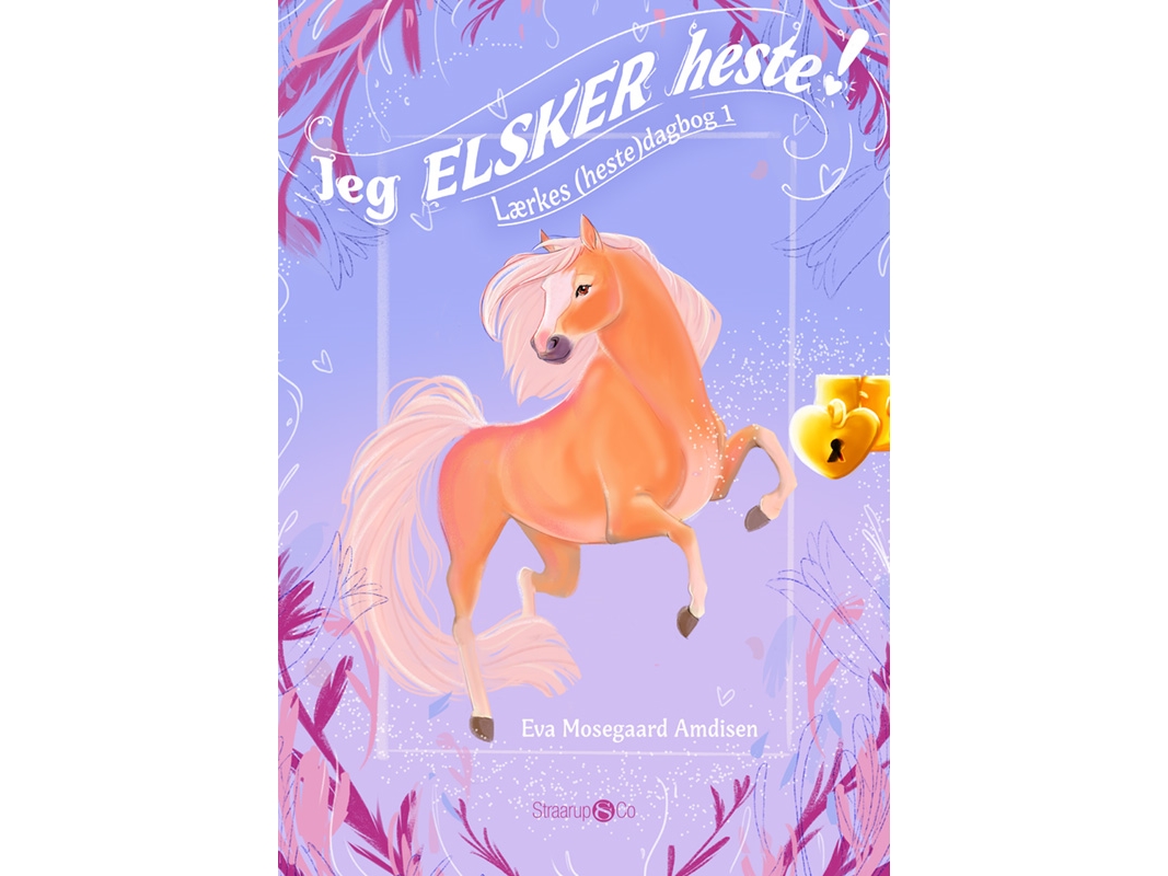 Jeg Elsker Heste! | Eva Mosegaard Amdisen