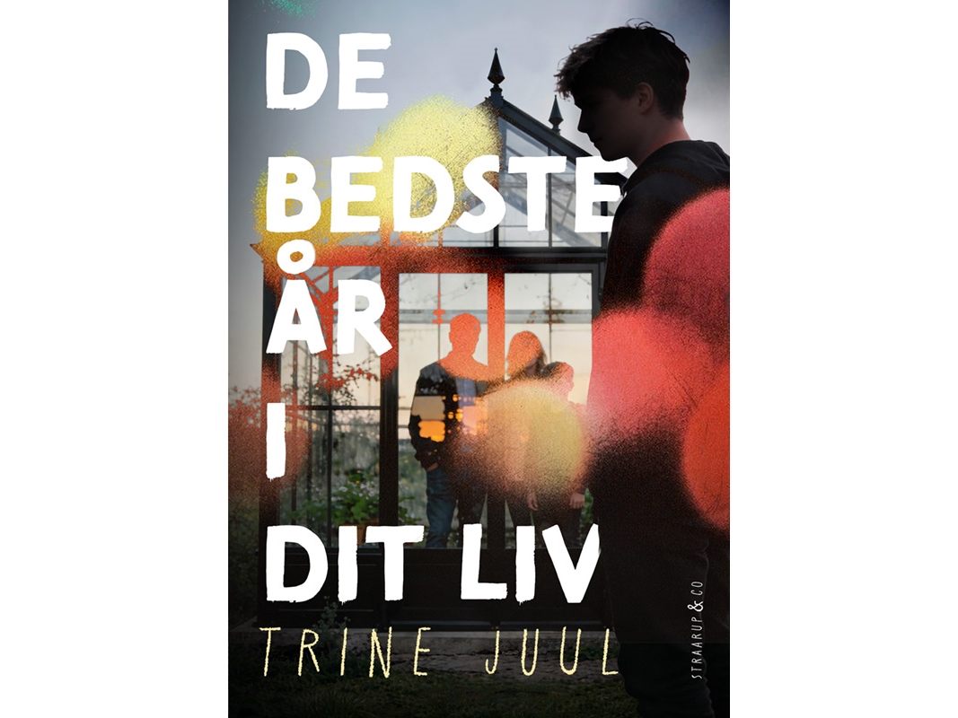 De Bedste År I Dit Liv | Trine Juul