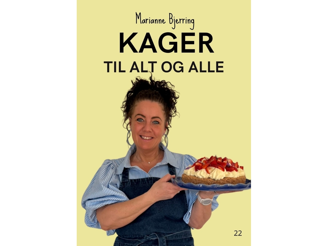 Kager Til Alt Og Alle | Marianne Bjerring