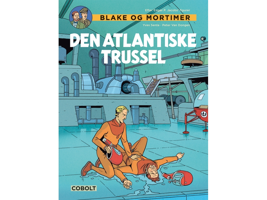 Blake og Mortimer: Den atlantiske trussel | Yves Sente