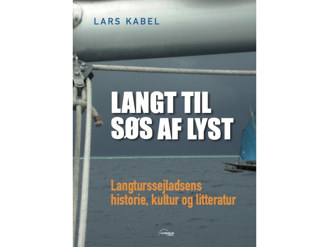 Langt Til Søs Af Lyst | Lars Kabel