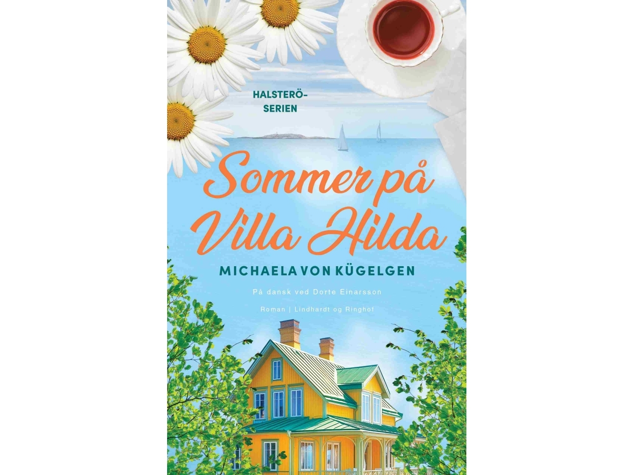 Sommer På Villa Hilda | Michaela Von Kügelgen