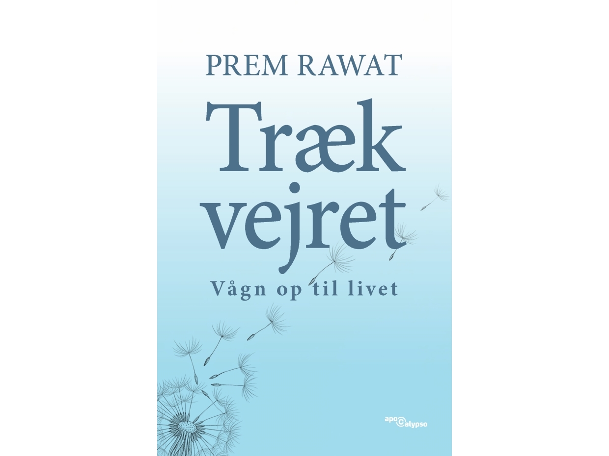 Træk Vejret | Prem Rawat
