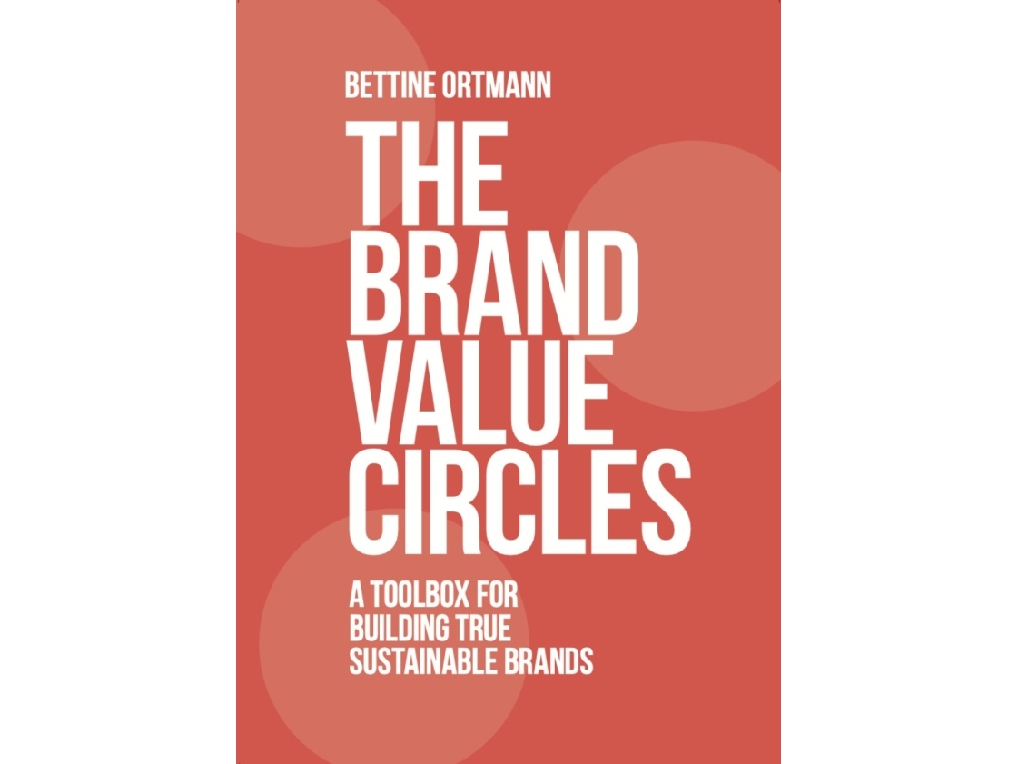 The Brand Value Circles | Bettine Ortmann