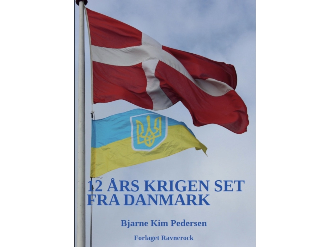 12 Års Krigen Set Fra Danmark | Bjarne Kim Pedersen