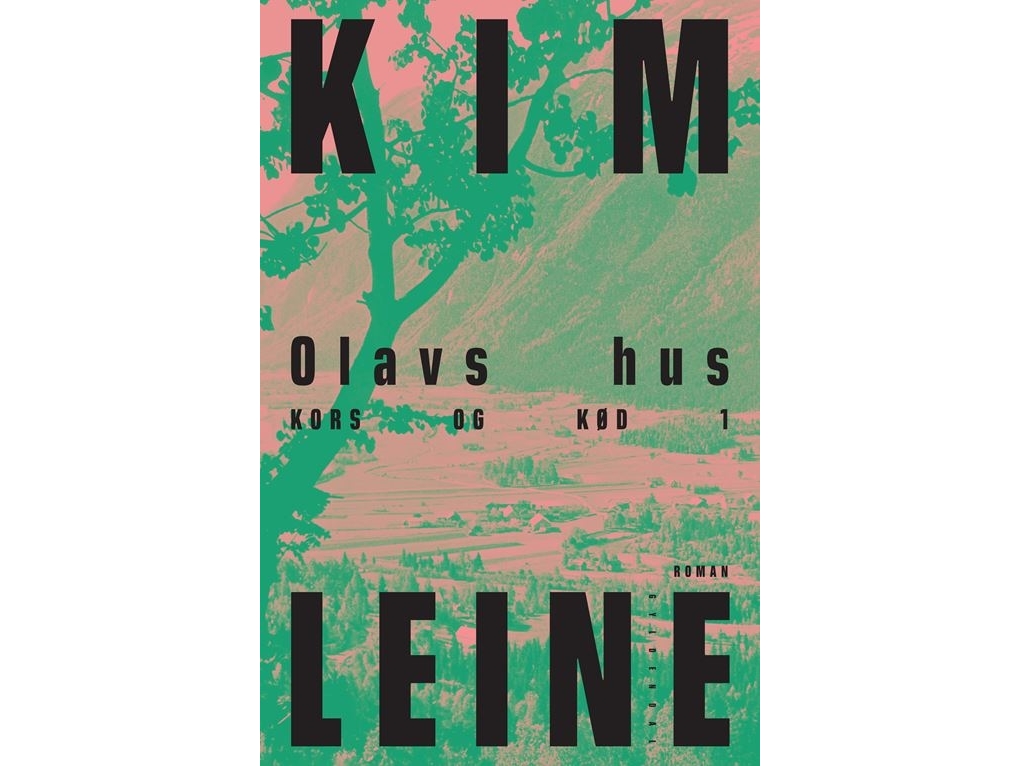 Olavs hus | Kim Leine