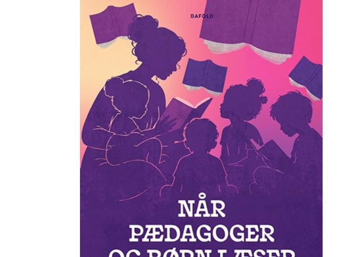 Når Pædagoger Og Børn Læser | Line Møller Daugaard, Sara Dørken Christiansen, Irene Salling Kristensen Og Torkil Østerbye