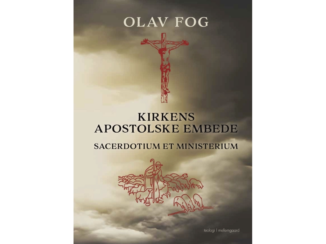 Kirkens Apostolske Embede | Olav Fog