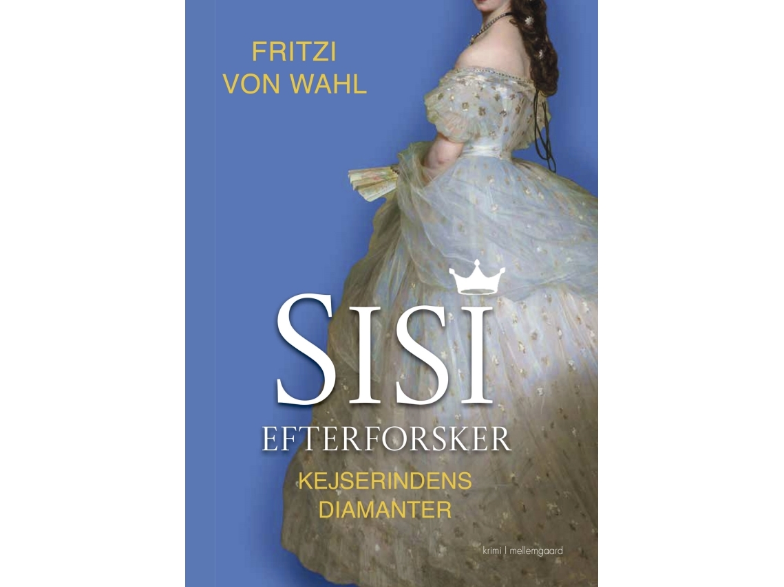 Sisi Efterforsker | Fritzi Von Wahl