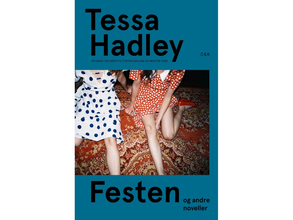 Festen Og Andre Noveller | Tessa Hadley