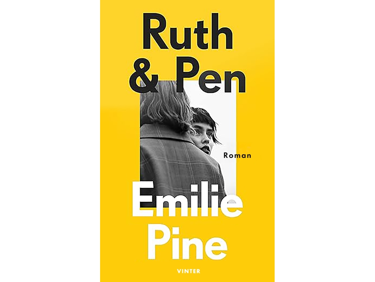 Ruth & Pen | Emilie Pine