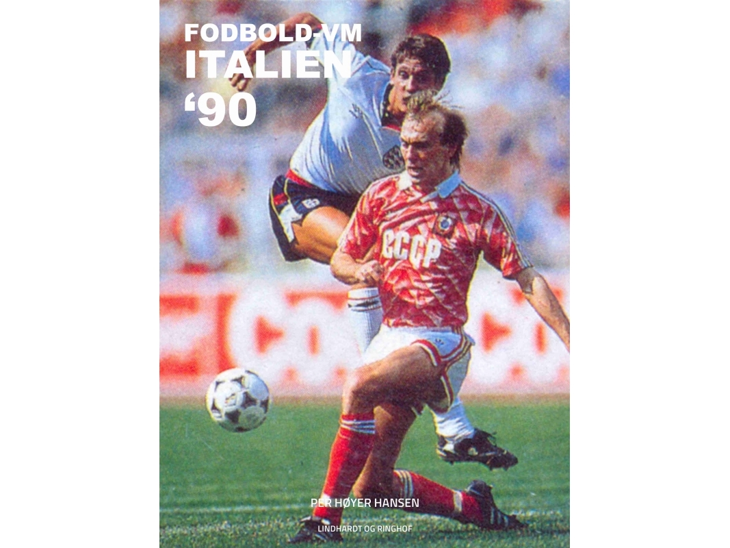Fodbold-VM Italien 90 | Per Høyer Hansen
