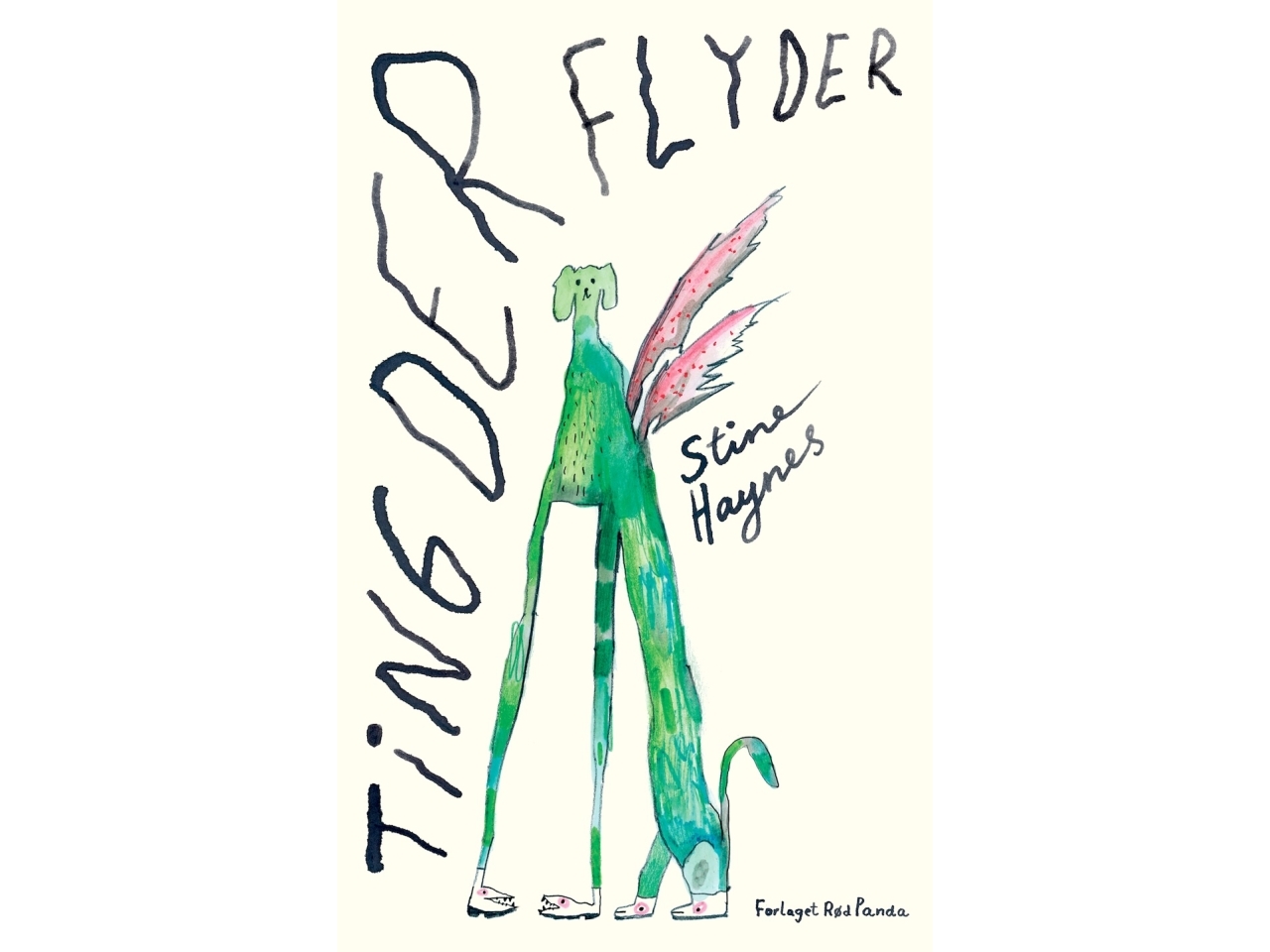 Ting Der Flyder | Stine Haynes