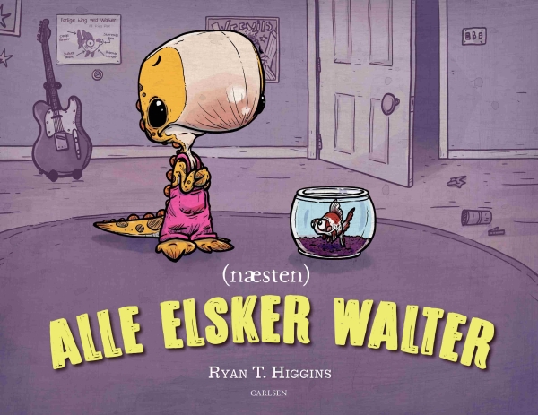 (Næsten) Alle Elsker Walter | Ryan T. Higgins
