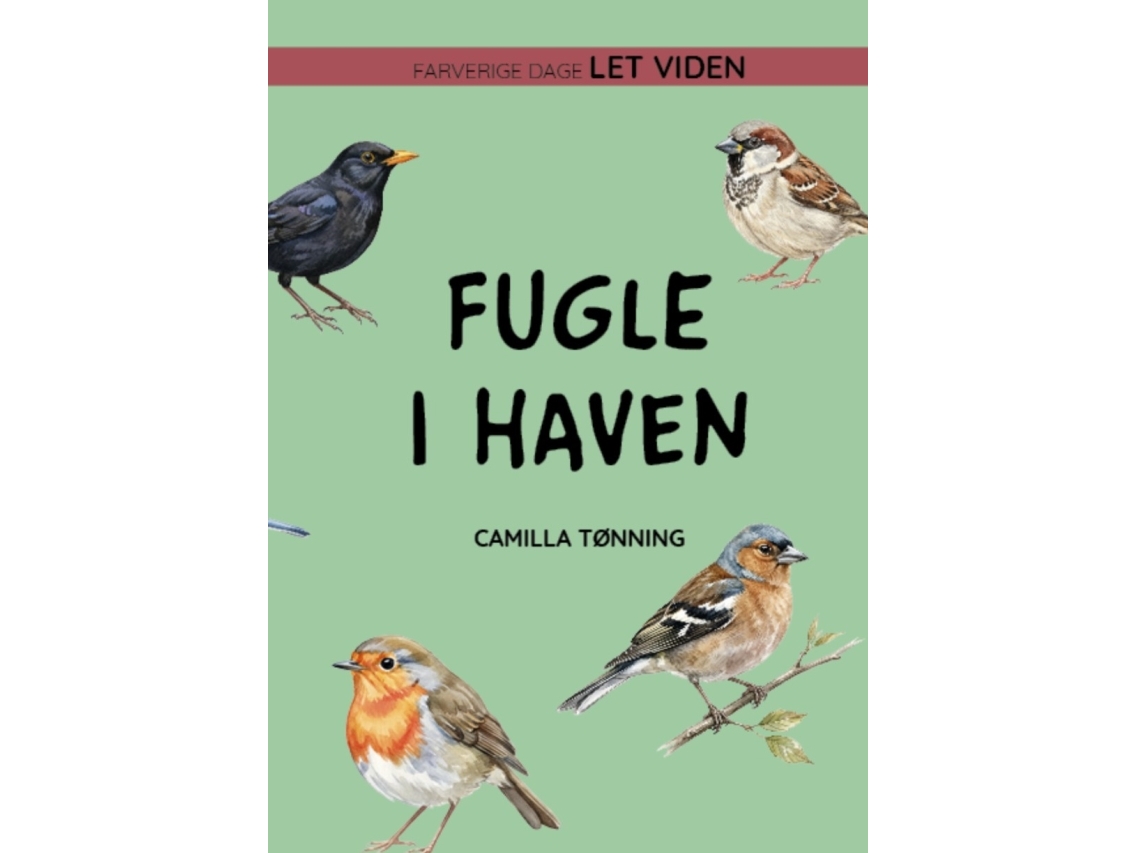 Fugle I Haven | Camilla Tønning