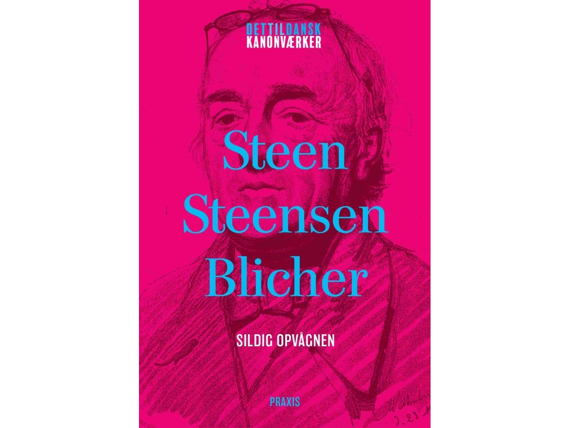 Steen Steensen Blicher: Sildig Opvågnen | Steen Steensen Blicher
