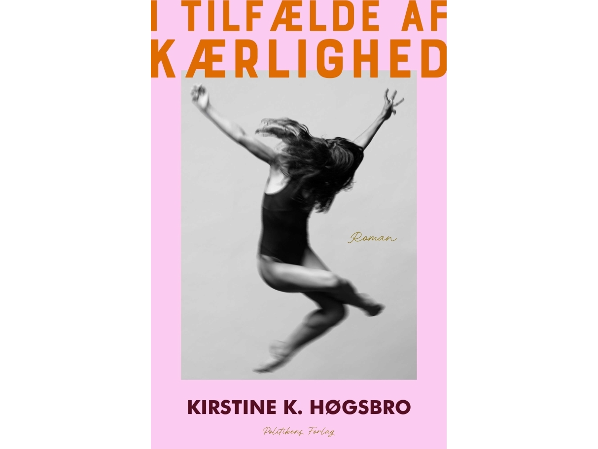 I Tilfælde Af Kærlighed | Kirstine K. Høgsbro