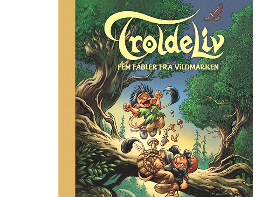 Troldeliv - Fem Fabler Fra Vildmarken | Sissel Bøe Og Peter Madsen