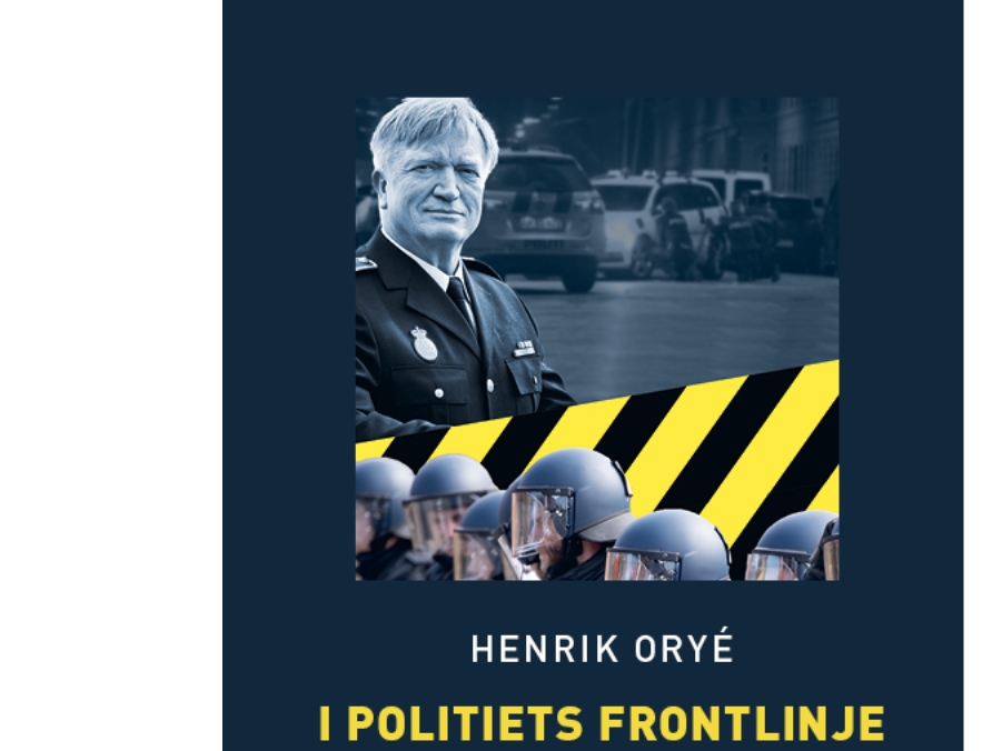 I Politiets Frontlinje - Terror, Gadekrig Og Durumruller (Storskrift) | Henrik Oryé