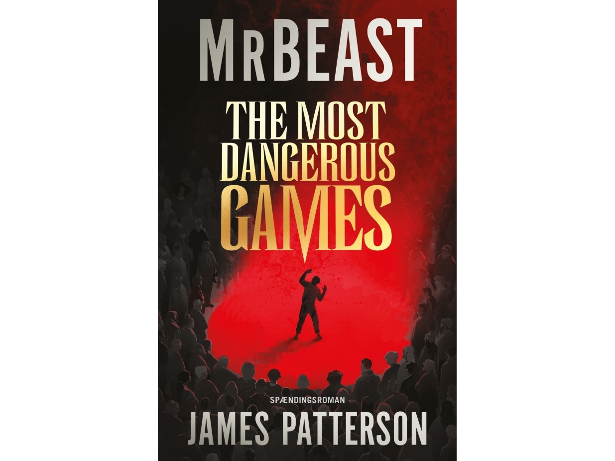 The Most Dangerous Games (Dansk Udgave) | Mrbeast, James Patterson