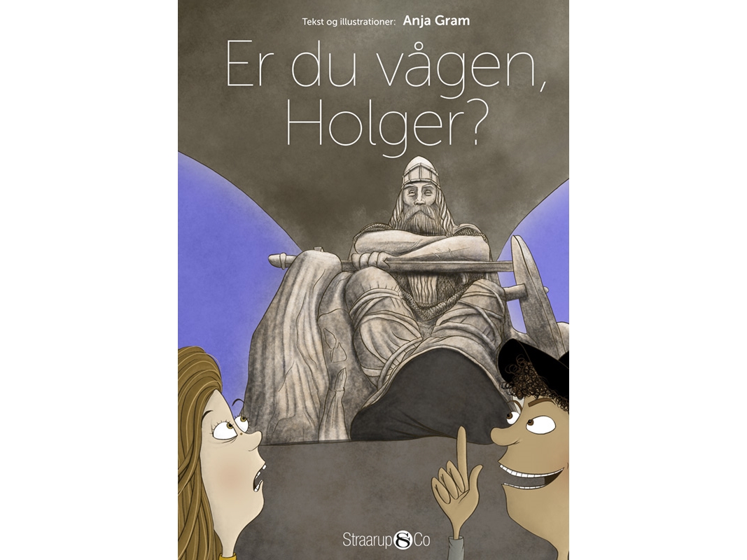 Er Du Vågen, Holger? | Anja Gram