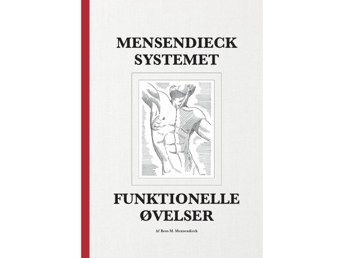 Mensendieck Systemet - Funktionelle Øvelser | Mensendieck Systemet - Funktionelle Øvelser