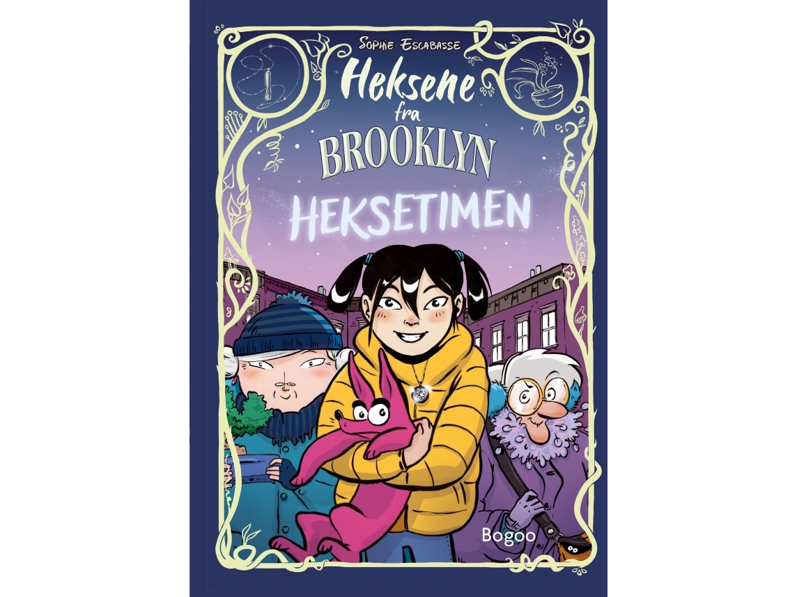 Heksene Fra Brooklyn 2: Heksetimen | Sophie Escabasse