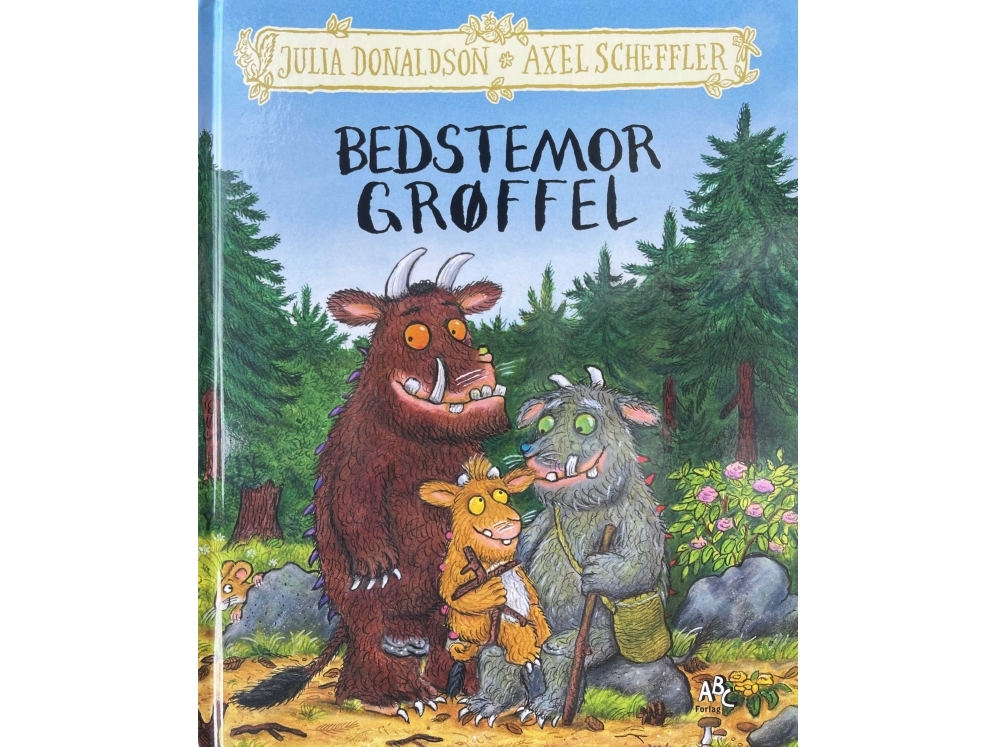 Bedstemor Grøffel | Julia Donaldson