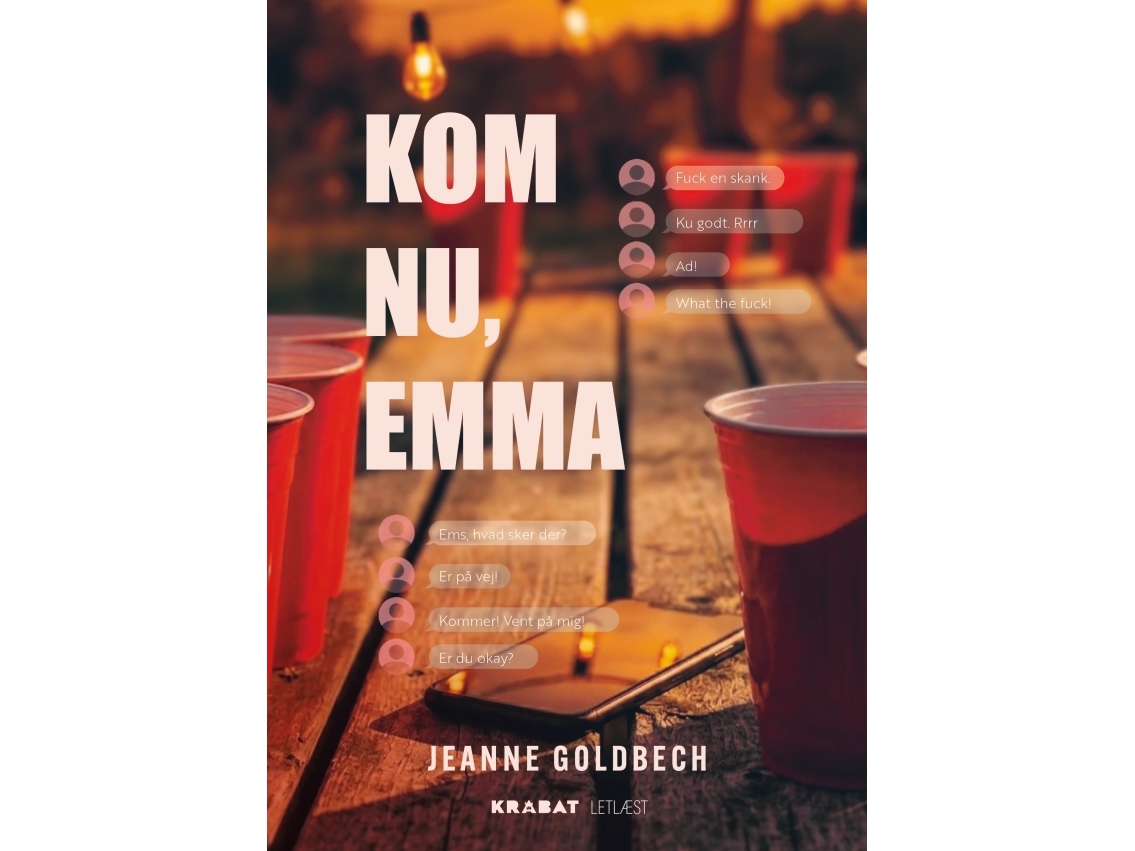 Kom Nu, Emma | Jeanne Goldbech