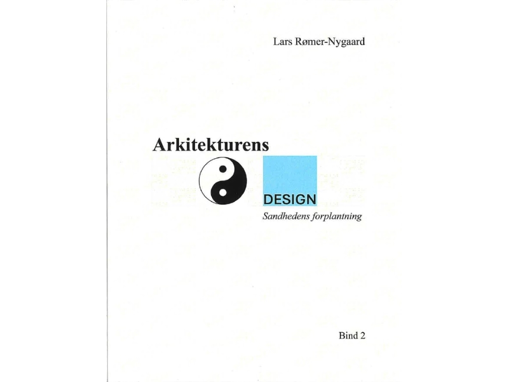 Arkitekturens Design 2 | Lars Rømer-Nygaard