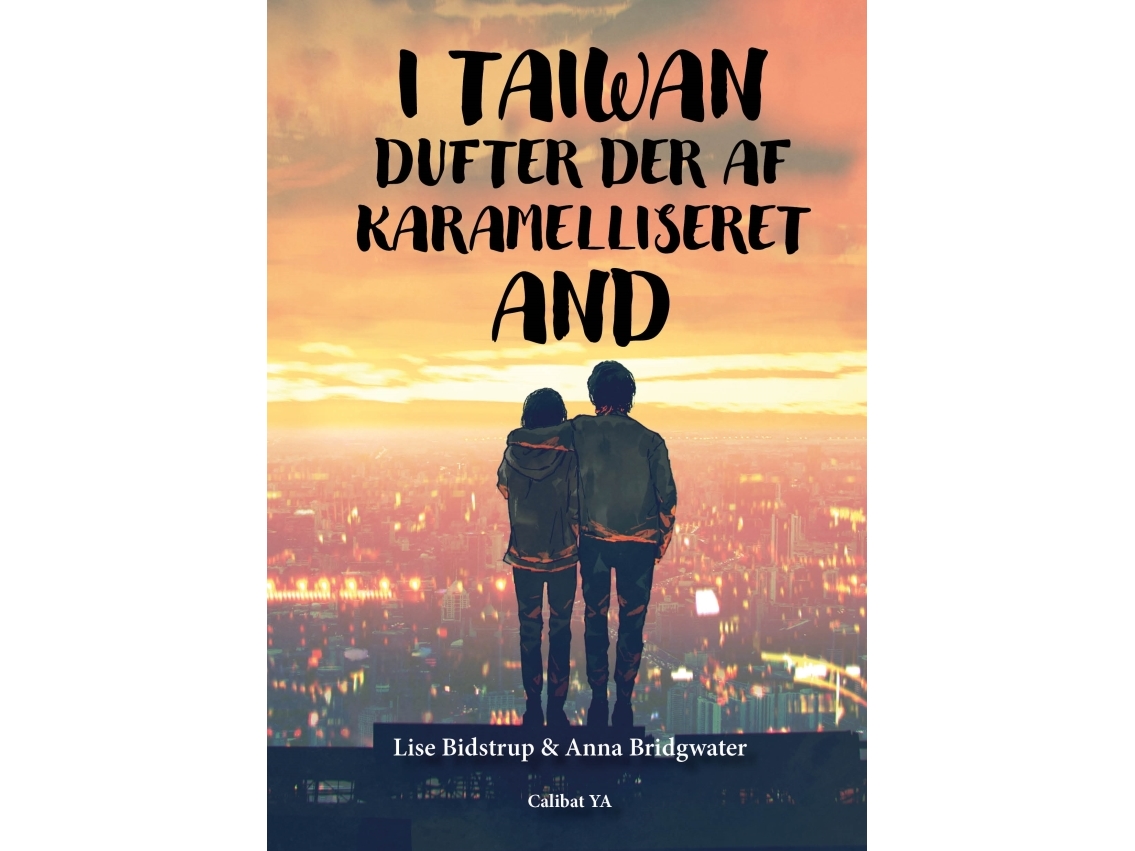 I Taiwan Dufter Der Af Karamiliseret And | Lise Bidstrup & Anna Bridgwater