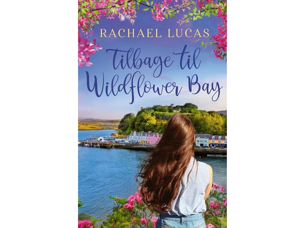 Tilbage Til Wildflower Bay | Rachael Lucas