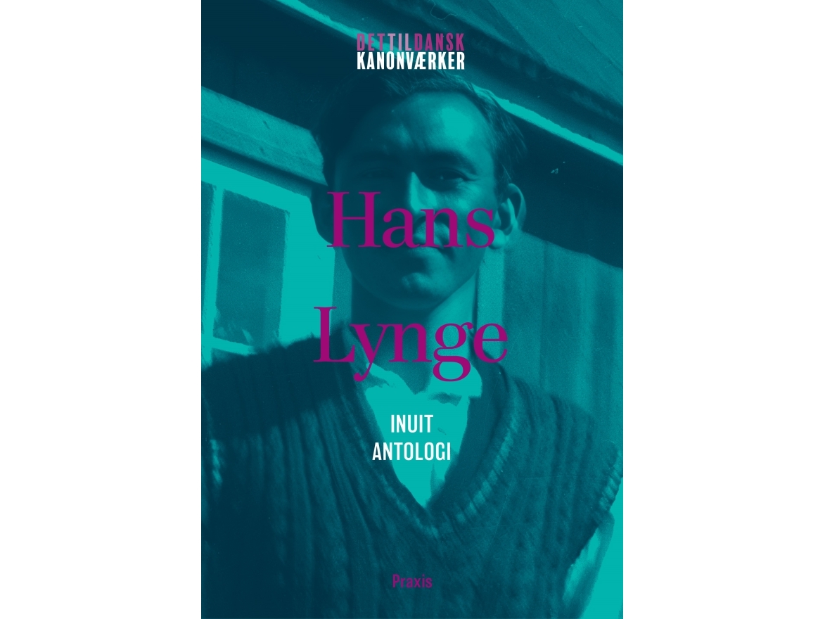 Hans Lynge: Inuit - Antologi | Hans Lynge