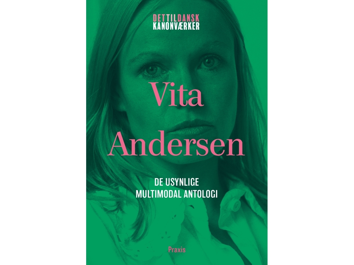Vita Andersen: De Usynlige - Multimodal Antologi | Vita Andersen