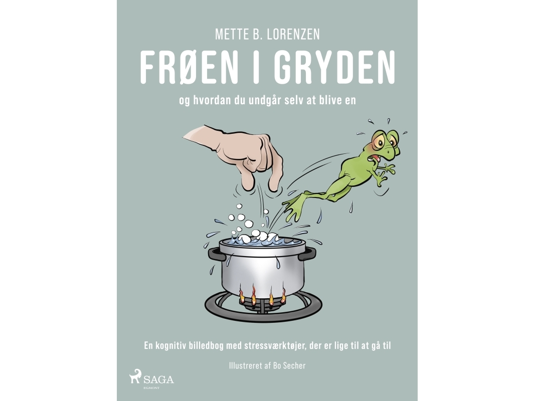 Frøen I Gryden | Mette B. Lorenzen
