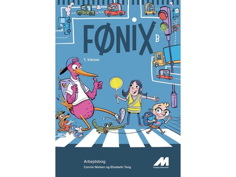 Fønix 1. Klasse. Arbejdsbog B | Connie Nielsen Og Elisabeth Tang