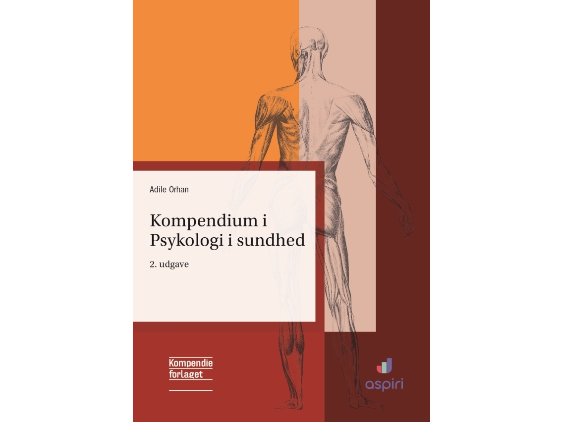 Kompendium I Psykologi I Sundhed | Adile Orhan