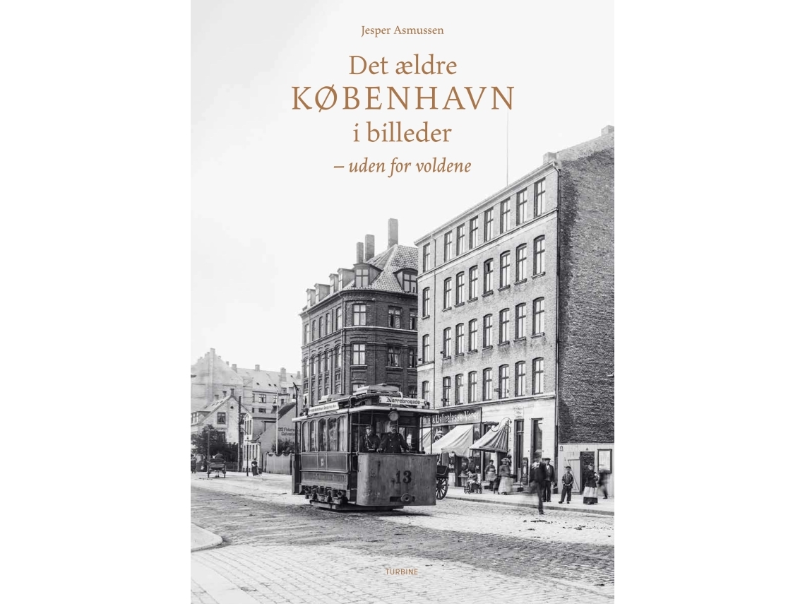 Det Ældre København I Billeder | Jesper Asmussen
