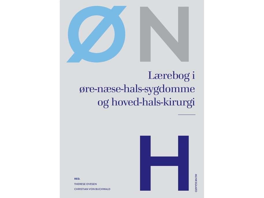 Lærebog I Øre-Næse-Hals-Sygdomme | Therese Ovesenchristian Von Buchwaldanette Drøhse Kjeldsenmads Klokkerpreben Homøetejs Ehlers Klugper Cayé-Thomase