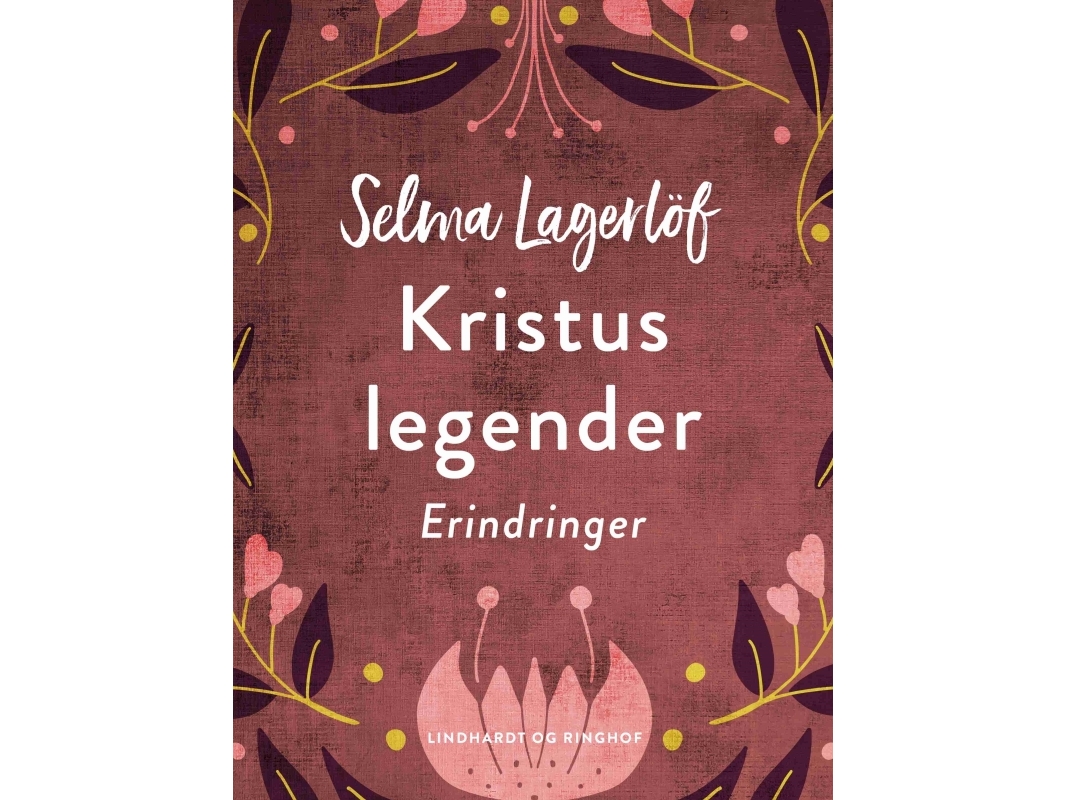 Legender Om Kristus | Selma Lagerlöf