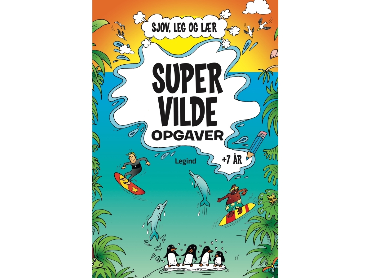 Super Vilde Opgaver |
