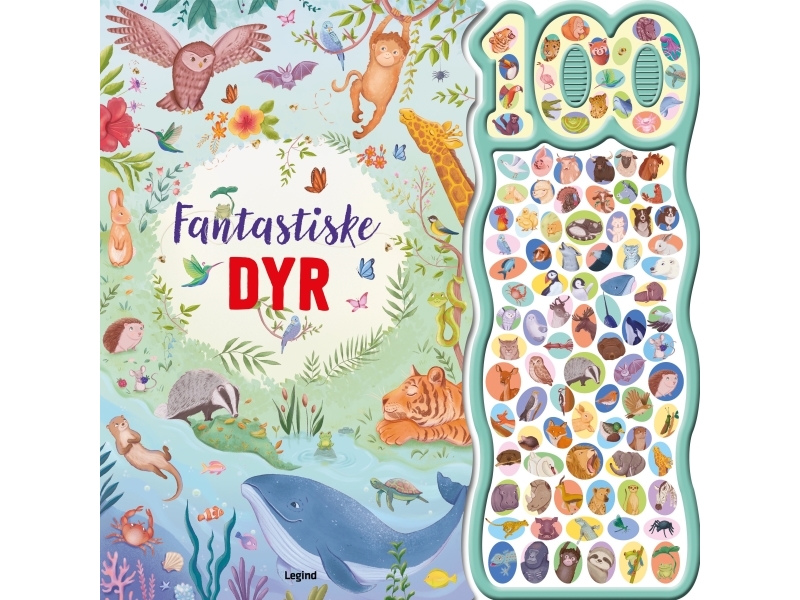 Fantastiske Dyr - Med 100 Lyde |