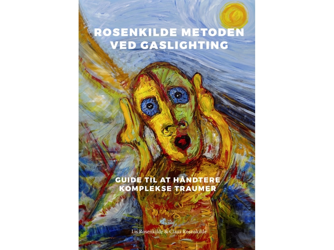 Rosenkilde Metoden Ved Gaslighting | Claus Rosenkilde & Lis Rosenkilde