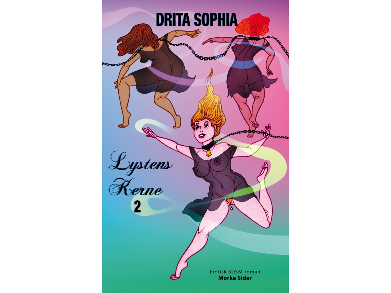 Lystens Kerne 2 | Drita Sophia