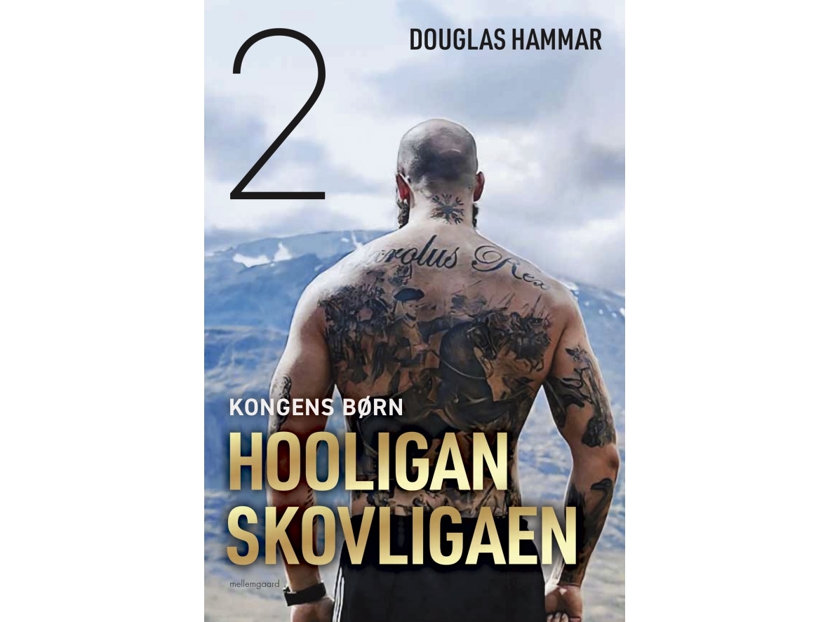 Hooligan. Skovligaen | Douglas Hammar