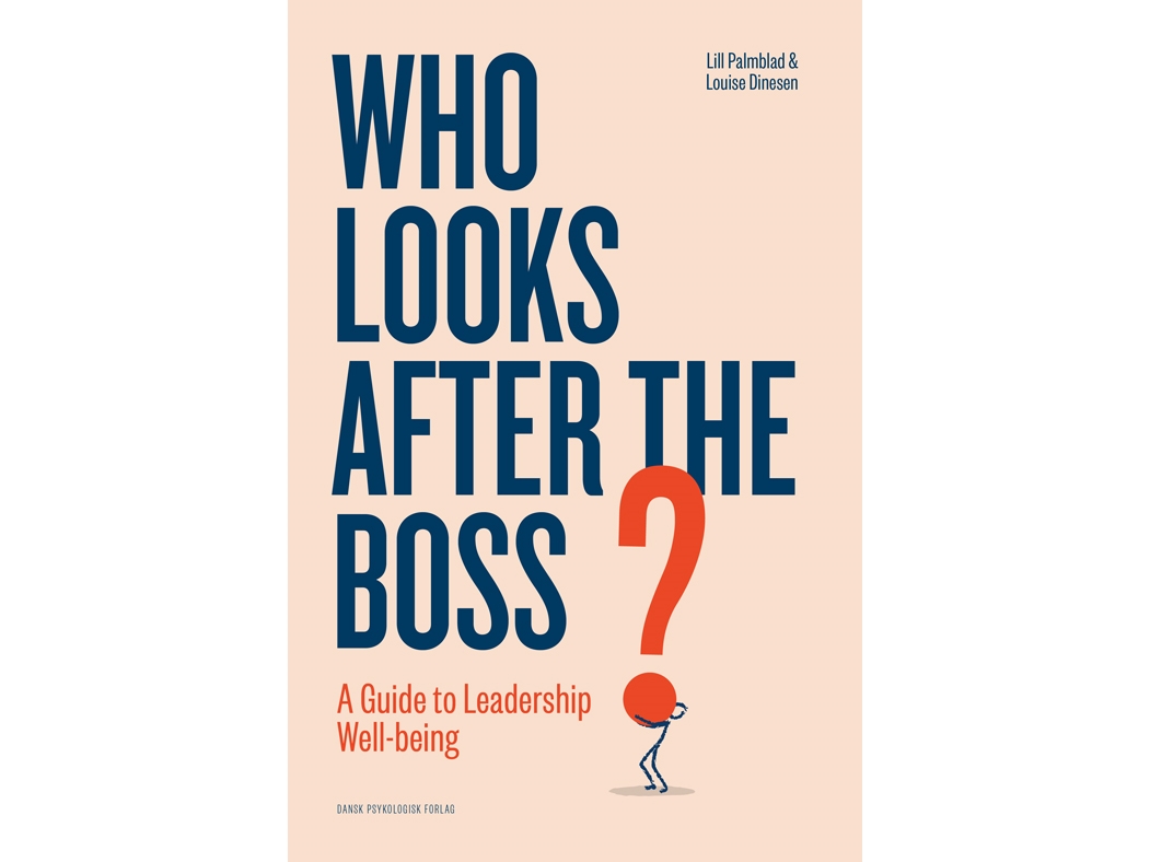 Who Looks After The Boss? | Louise Dinesen, Lill Palmblad