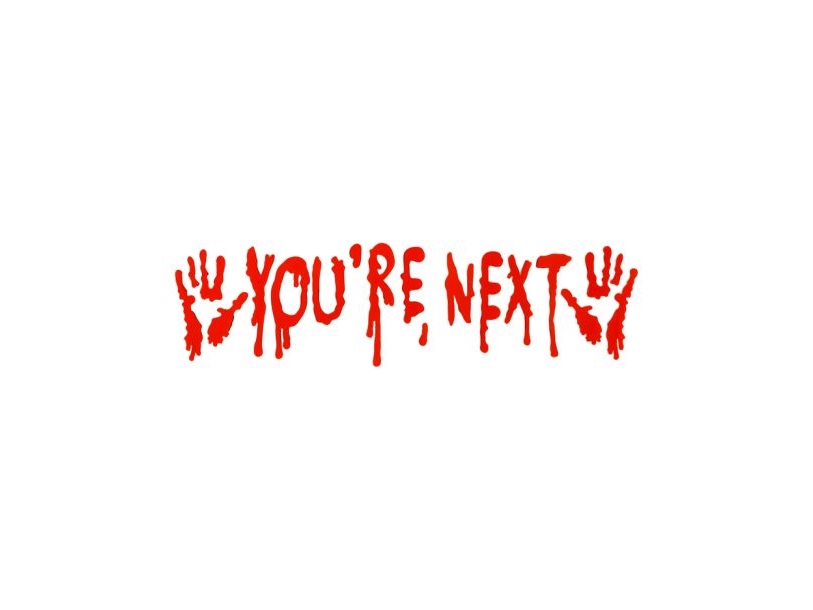 Youre Next Gel Vinduesticker