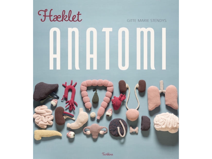 Hæklet Anatomi | Gitte Marie Stendys