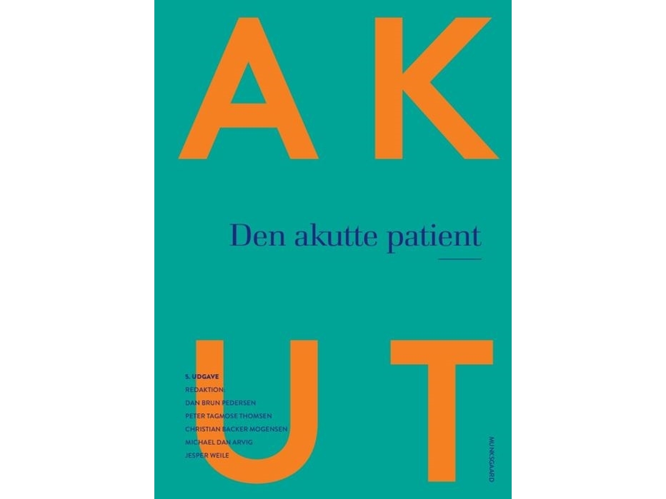 Den Akutte Patient | Benedict Kjærgaardcarsten Bindslev-Jensenclaus Otto Carl Zachariaehenrik Lund-Andersenjens Flensted Lassenkent Kristensenniels Q